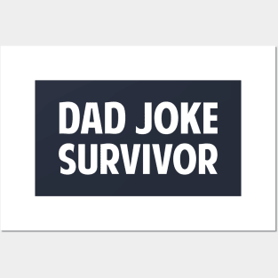 Dad Joke Survivor Posters and Art